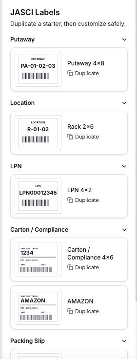 JASCI Labels template library grouped by category: Putaway 4x8, Location Rack 2x6, LPN 4x2, Carton / Compliance 4x6, AMAZON, and Packing Slip, each with a Duplicate action